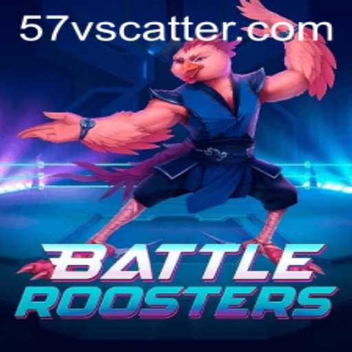 BattleRoosters and the Exciting 57v Scatter: A New Era in Gaming