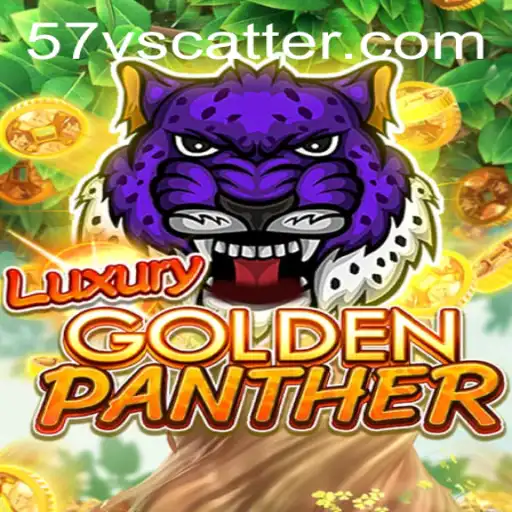 The Thrilling World of LUXURYGOLDENPANTHER: A Deep Dive into the 57v Scatter Feature