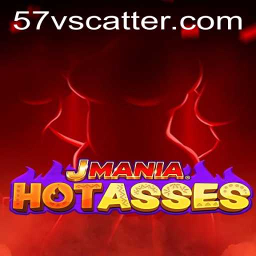 Exploring JManiaHotAsses: The Thrilling World of 57v Scatter