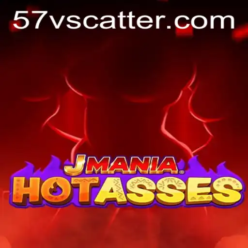 Exploring JManiaHotAsses: The Thrilling World of 57v Scatter