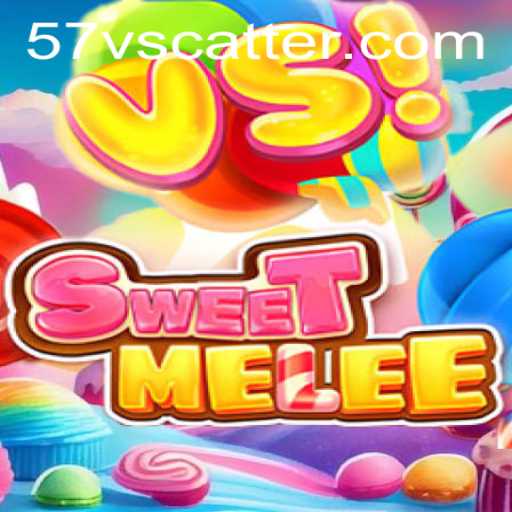 SweetMelee: A Revolutionary Game Experience with the 57v Scatter